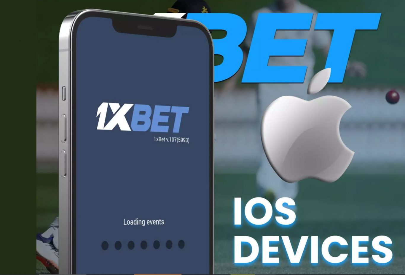 Comment effectuer des paris sportifs en utilisant l’application mobile 1xBet iOS 